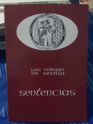 Libro Sentencias, San Isidoro De Sevilla