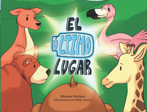 Libro: The Last Spot (español): El Ultimo Lugar (spanish Edi