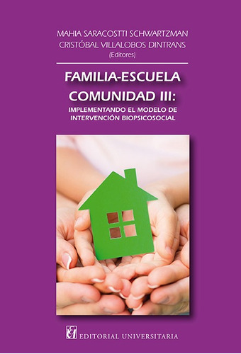 Familia - Escuela - Comunidad. Tomo Iii /707