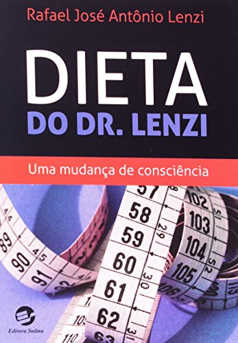 Libro Dieta Do Dr Lenzi Uma Mudança De Consciência De Rafael