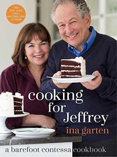 Cooking For Jeffrey : A Barefoot Contessa Cookbook, De Ina Garten. Editorial Random House Usa Inc, Tapa Dura En Inglés