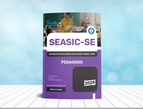 Apostila Completa Pedagogo - Seasic Sergipe Se 2025 - Editora Solução