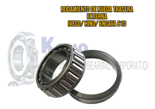 Rodamiento Rueda Trasera Externa Iveco / Hino/ Encava 610