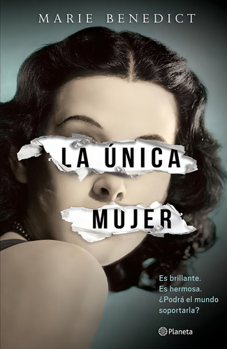 Libro La Única Mujer Autor Marie Benedict Editorial Planeta