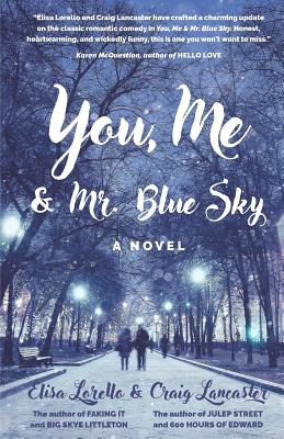 Libro You, Me & Mr. Blue Sky - Lancaster, Craig