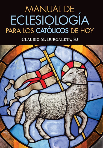 Libro Manual De Eclesiología Para Los Católicos De Hoy  Lrp3