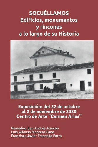 Libro Socuéllamos: Edificios, Monumentos Y Rincones A Lrf