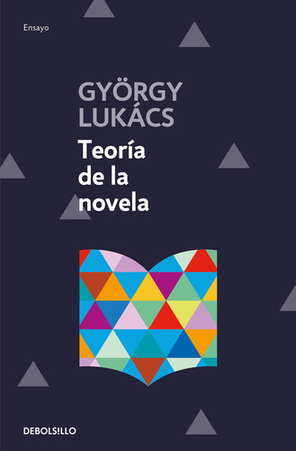 Teoría De La Novela - Lukács, György  - *