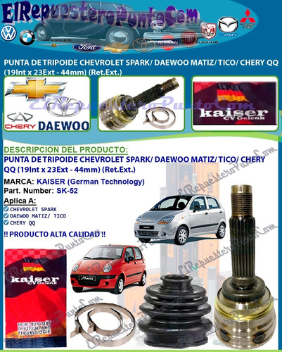 Punta Tripoide Spark Matiz Tico Chery Qq 19x23-44mm Ret-ext