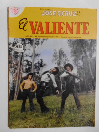 El Valiente, Nro. 604 Comic Original De José G. Cruz, Mexico