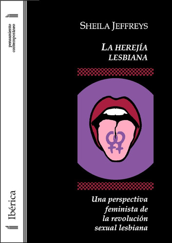 Sheila Jeffreys - La Herejía Lesbiana (nuevo!)