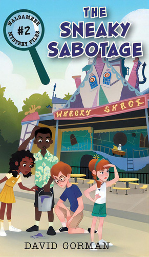 The Sneaky Sabotage, De Gorman, David. Editorial Friesenpr, Tapa Dura En Inglés