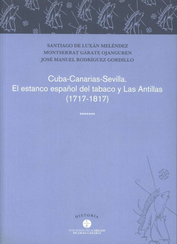 Cuba-canarias-sevilla - Luxan Melendez, Santiago De