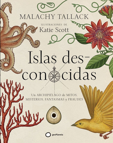 Islas Des-conocidas, De Tallack, Malachy. Editorial Geoplaneta, Tapa Dura En Español