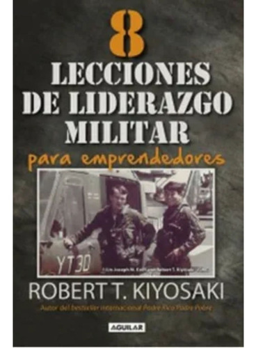 Ocho Lecciones De Liderazgo, De Goleman, Daniel., Vol. No. Editorial Aguilar, Tapa Blanda En Español, 1