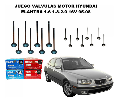Juego Valvulas Motor Hyundai Elantra 1.6 1.8-2.0 16v 95-08