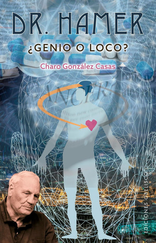 Libro: Dr. Hamer: ¿genio O Loco? (spanish Edition)
