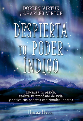 Despierta Tu Poder Indigo