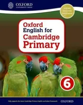 Comprar Oxford English For Cambridge Primary Student Book 6
