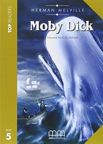 Moby Dick (mm Publications Top Readers Level 5) (with ) -