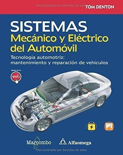 Libro: Sistema Mecánico Y Eléctrico Del Automóvil. Tecnol