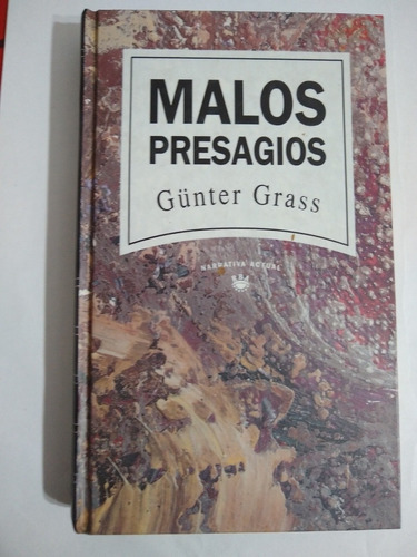 Malos Presagios - Günter Grass. B2