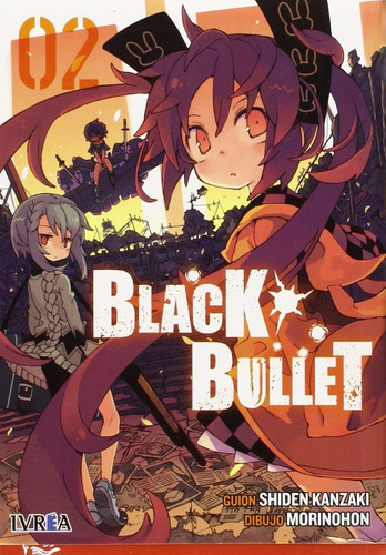 Black Bullet 2, de Shiden Kanzaki. Editorial Ivrea, tapa blanda en español