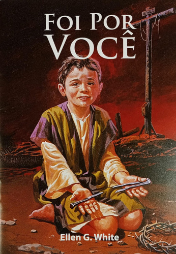 Livreto Foi Por Você | Ellen White C P B Com 5 Unidades
