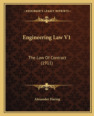 Libro Engineering Law V1: The Law Of Contract (1911) - Ha...