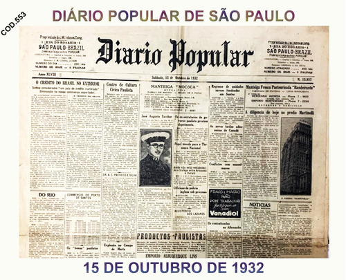 Jornal Diário Popular Com Revolução De 1932 Raro - Cód. 553
