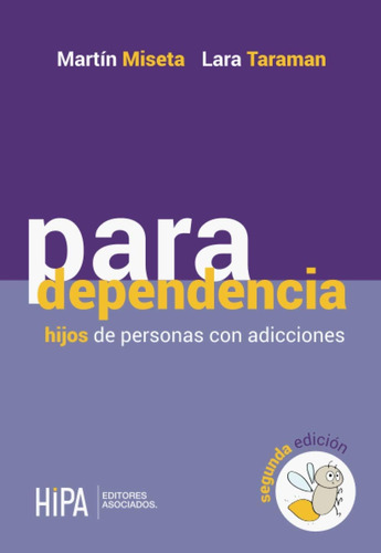 Libro: Paradependencia: Hijos De Personas Con Adicciones (sp