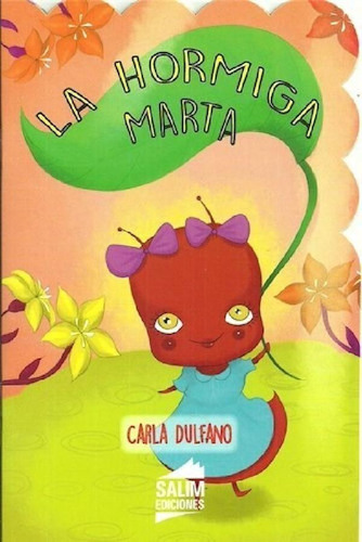 Libro - Hormiga Marta (coleccion Chiquitines) (rustica) - D