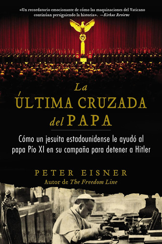 Libro: Última Cruzada Del Papa (the Popes Last Crusade - Sp