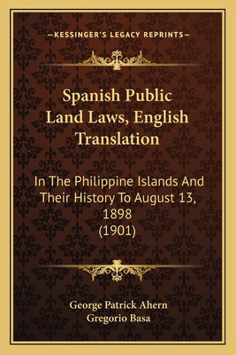 Libro Spanish Public Land Laws, English Translation: In T...