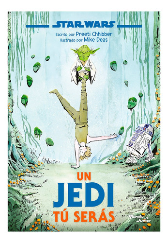 Star Wars. Un Jedi Tú Serás: Star Wars. Un Jedi Tú Serás., De Lucas Films. Lucas Film, Vol. 1. Editorial Grupo Planeta, Tapa Blanda, Edición Primera En Español, 2025