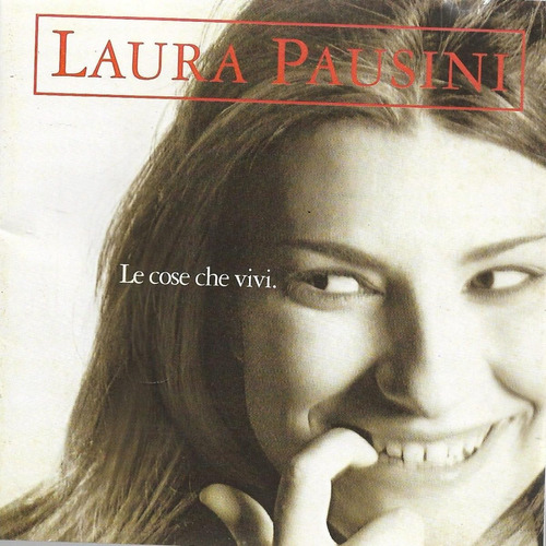 Cd - Laura Pausini - Le Cose Che Vivi- 3 Faixas Em Portugues