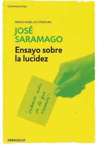 Ensayo Sobre La Lucidez José Saramago Debolsillo