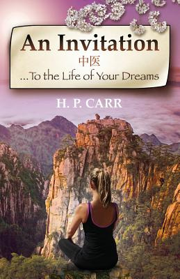 Libro An Invitation: ...to The Life Of Your Dreams - Carr...