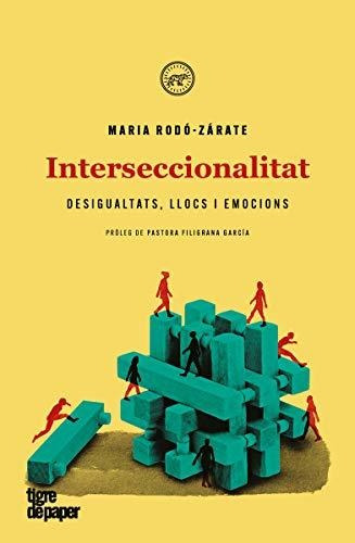 Interseccionalitat: Desigualtats, Llocs I Emocions: 48 (assa