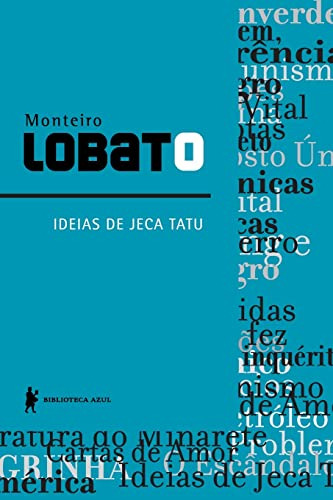 Libro Ideias De Jeca Tatu De Monteiro Lobato Biblioteca Azul