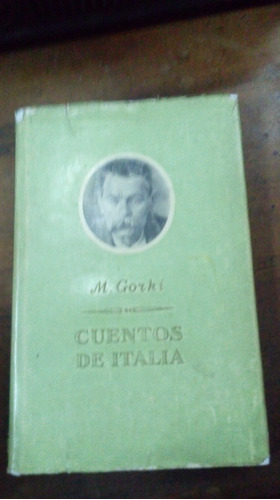 Libro Cuentos De Italia  Maximo Gorki