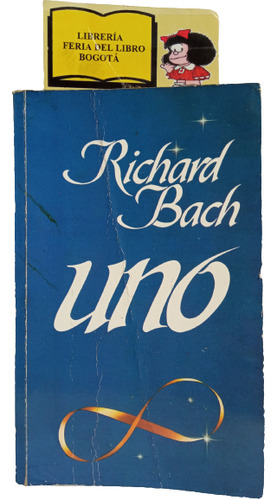 Uno - Richard Bach - 1988 - Vergara Editores - Autoayuda