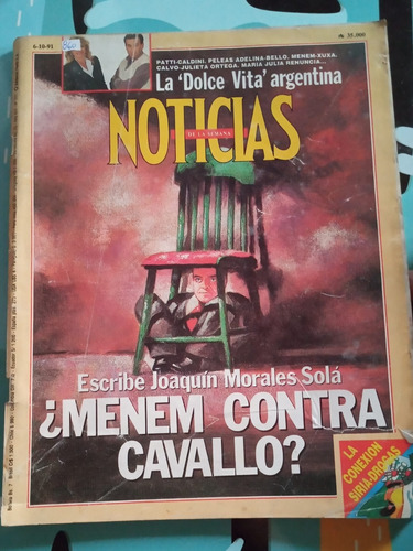 Revista Noticias Menem Cavallo 6 10 1991 N771
