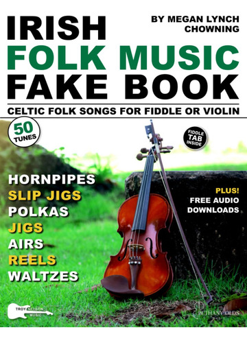 Irish Folk Music Fake Book, De Chowning, Megan Lynch. Editorial Independently Published, Tapa Pasta Blanda, Edición 1 En Inglés, 2023