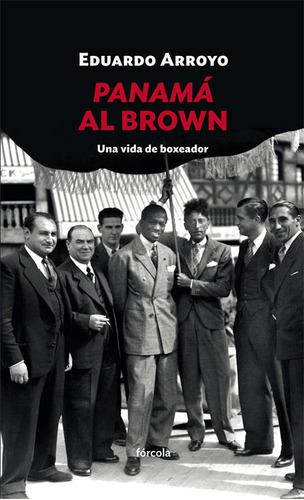 Panama Al Brown - Arroyo, Eduardo