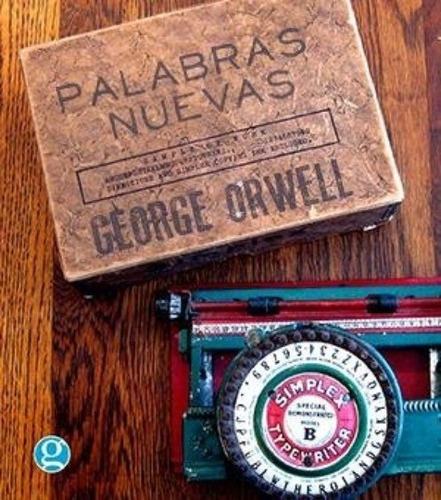 Palabras Nuevas - Orwell George (libro