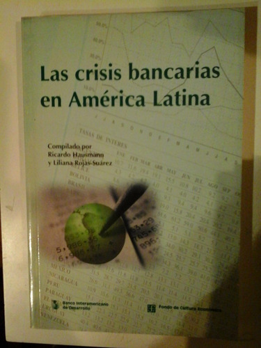 * Las Crisis Bancarias En America Latina - Hausmann - L104 