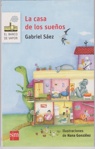 La Casa De Los Sueños Gabriel Sáez Sm Excelente