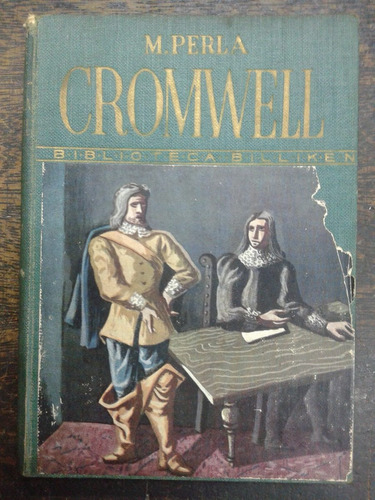 Cromwell * Mariano Perla * Biblioteca Billiken * 1940 *