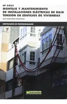 Comprar Uf0885 Montaje Y Mantenimiento De Instalaciones Elãâ©ctricas De Baja Tensiãâ³n En Edificios De..., De Trashorras Montecelos, Jesús. Editorial Marcombo, Tapa Blanda En Español